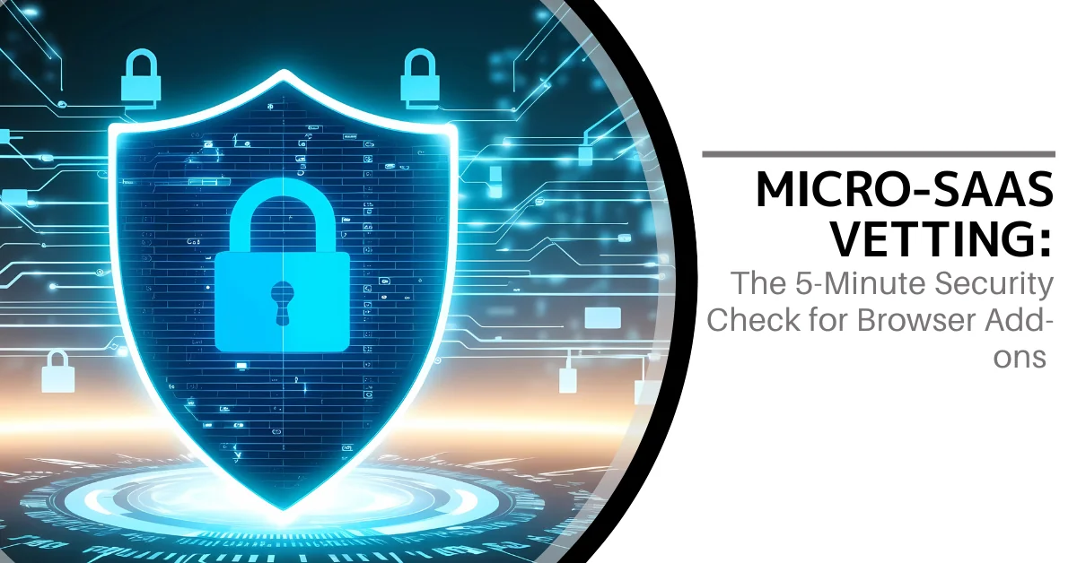 A shield-and-lock graphic over circuitry, alongside text about a 5-minute security check for browser add-ons.